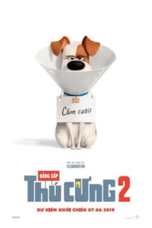 Đẳng Cấp Thú Cưng 2 Thuyết Minh - The Secret Life of Pets 2