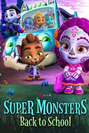 Hội Quái Siêu Cấp Trở Lại Trường Học Lồng Tiếng - Super Monsters Back to School