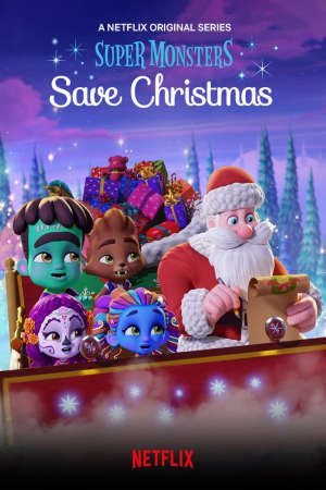 Hội Quái Siêu Cấp Giải Cứu Giáng Sinh Lồng Tiếng - Super Monsters Save Christmas