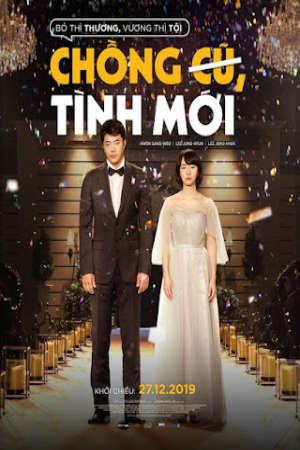 Chồng Cũ, Tình Mới Thuyết Minh - Love Again