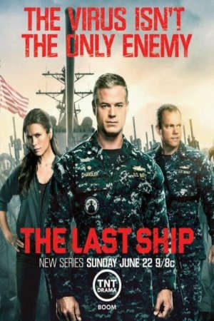 Chiến Hạm Cuối Cùng Thuyết Minh - The Last Ship