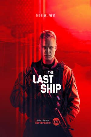 Chiến Hạm Cuối Cùng 5 Thuyết Minh - The Last Ship season 5