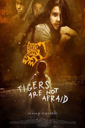 Cọp Không Biết Sợ Thuyết Minh - Tigers Are Not Afraid