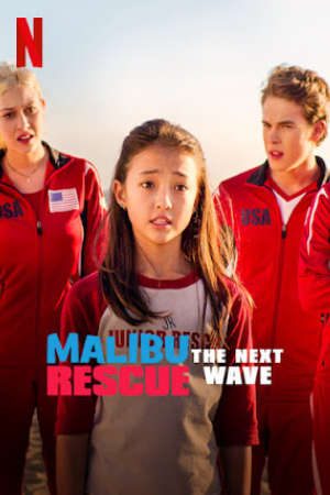 Đội Cứu Hộ Malibu: Đợt Sóng Mới Thuyết Minh - Malibu Rescue The Next Wave