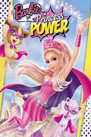 Công Chúa Dễ Thưởng Thuyết Minh - Barbie in Princess Power