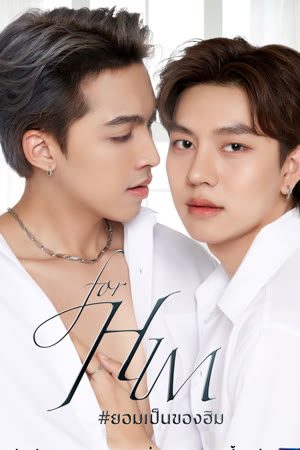 For Him – Bởi Vì Anh Ấy Tập 12-End VietSub - For Him the Series