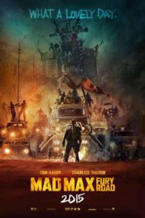 Max Điên Cuồng Con Đường Tử Thần Thuyết Minh - Mad Max Fury Road