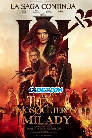 The Three Musketeers: Milady (2024)