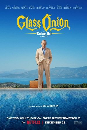 Kẻ Đâm Lén: Glass Onion Thuyết Minh 1080p - Glass Onion: A Knives Out Mystery