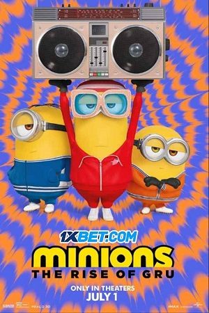 Minions: Sự Trỗi Dậy Của Gru