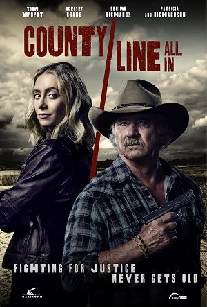 Ranh Giới Tử Thần Thuyết Minh 1080p - County Line: All In