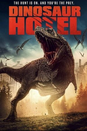 Khách Sạn Khủng Long Thuyết Minh 1080p - Dinosaur Hotel