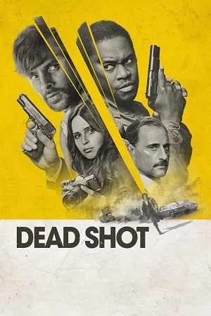 Cú Bắn Định Mệnh Thuyết Minh - VietSub 1080p - Dead Shot