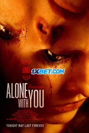 Một Mình Với Bạn Thuyết Minh 1080p - Alone With You