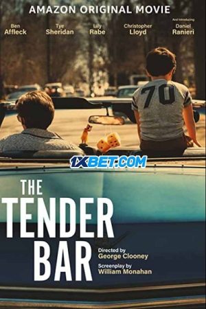 The Tender Bar Thuyết Minh 1080p - The Tender Bar