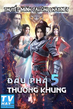 Đấu Phá Thương Khung (Phần 5) 105 Thuyết minh - Fights Break Sphere 5