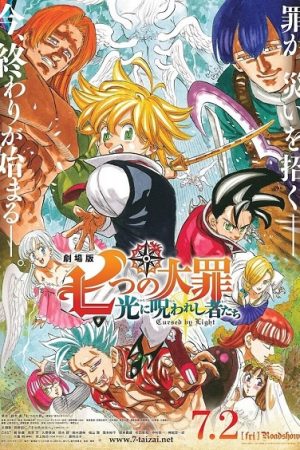 Nanatsu no Taizai Movie: Hikari ni Norowareshi Mono-tachi