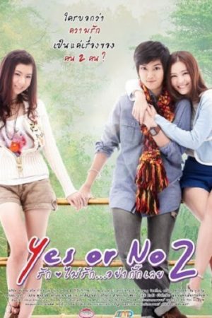 Yes Or No 2 Thuyết Minh 720p - 