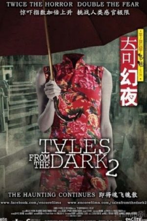 Câu Chuyện Từ Bóng Tối 2 Thuyết Minh 720p - Tales From The Dark 2