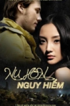 Nụ Hôn Nguy Hiểm