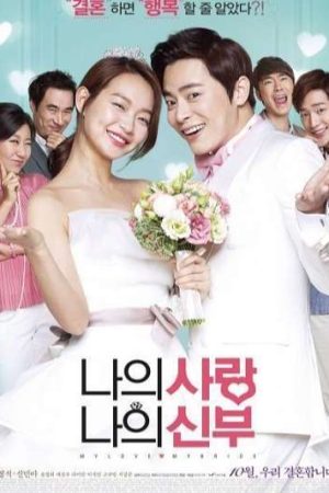 Cô Dâu Nổi Loạn Vietsub 720p - My Love, My Bride