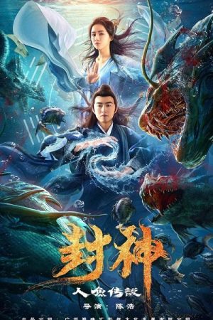 Phong Thần: Truyền Thuyết Nhân Ngư Thuyết Minh 1080p - Gods Of Honour: The Little Mermaid