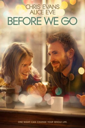 Trước khi ta đi HD Vietsub - Before We Go