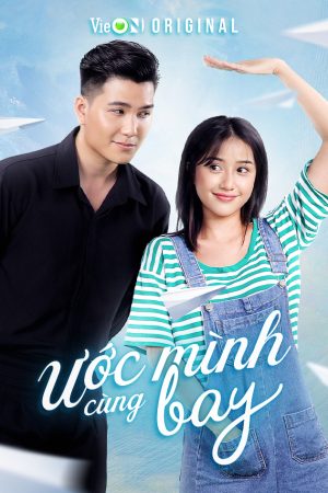 Ước Mình Cùng Bay HD Việt Nam - Ước Mình Cùng Bay