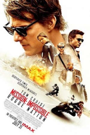 Nhiệm Vụ Bất Khả Thi 5: Quốc Gia Bí Ẩn Thuyết Minh - Mission Impossible 5 Rogue Nation