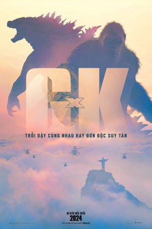 Godzilla x Kong Đế Chế Mới HD Vietsub - Godzilla x Kong The New Empire