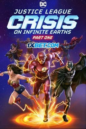 Justice League: Crisis on Infinite Earths – Part One VietSub + Thuyết Minh 1080p - Justice League: Crisis on Infinite Earths - Part One