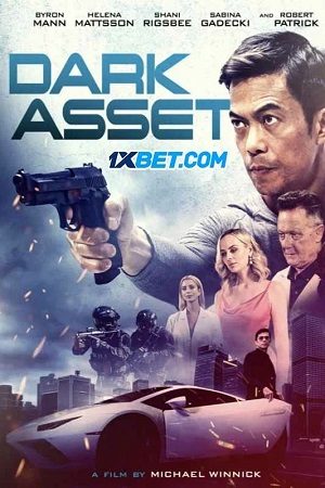 Tài Sản Đen Tối (2023) VietSub + Thuyết Minh 1080p - Dark Asset