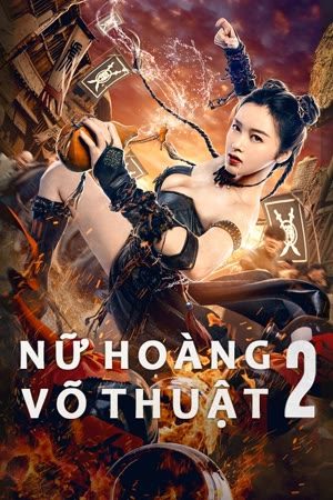 Nữ Hoàng Võ Thuật 2 (2021)