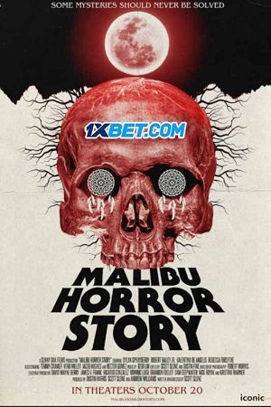 Malibu Horror Story (2023) VietSub + Thuyết Minh 720p - Malibu Horror Story