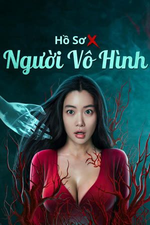 Hồ Sơ X: Người Vô Hình (2023)