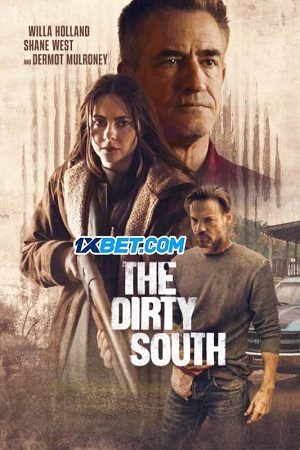 The Dirty South (2023)