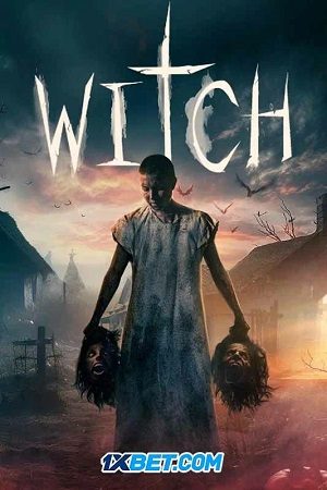 Witch VietSub + Thuyết Minh 1080p - Witch