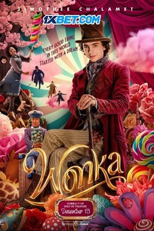 Wonka (2023) VietSub + Thuyết Minh 1080p - Wonka