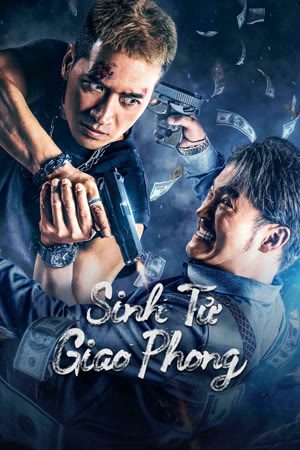 Sinh Tử Giao Phong (2024) VietSub 1080p - The Battle For Justice