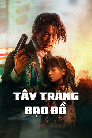 Tây Trang Bạo Đồ (2024)