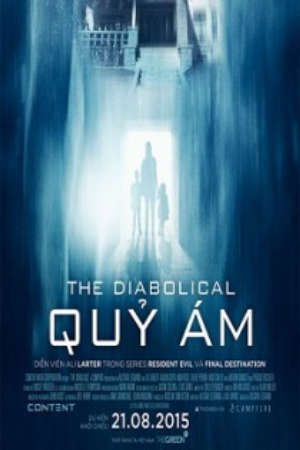 Quỷ Ám Thuyết Minh - The Diabolical