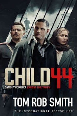 Đứa Trẻ Thứ 44 Thuyết Minh - Child 44