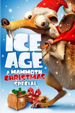 Kỷ Băng Hà: Giáng Sinh Của Ma Mút Thuyết Minh - Ice Age A Mammoth Christmas