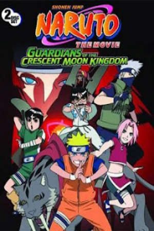 Naruto Những Lính Gác Của Nguyệt Quốc Thuyết Minh - Naruto The Movie 3 Guardians Of The Crescent Moon Kingdom