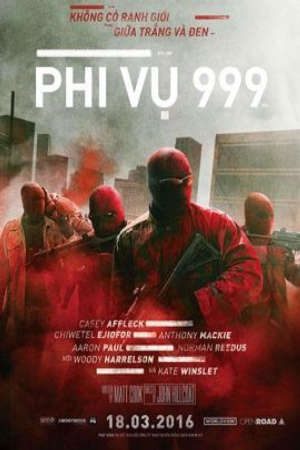 Phi Vụ 999 Thuyết Minh - Triple 9