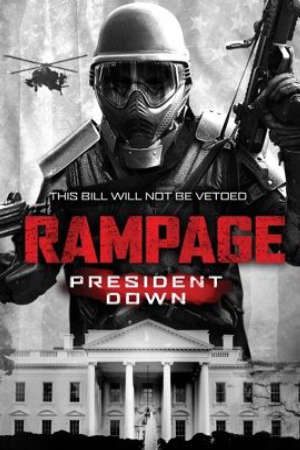 Trừng Phạt 3 Thuyết Minh - Rampage President Down