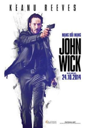 Sát Thủ John Wick 1: Mạng Đổi Mạng Thuyết Minh - John Wick 1