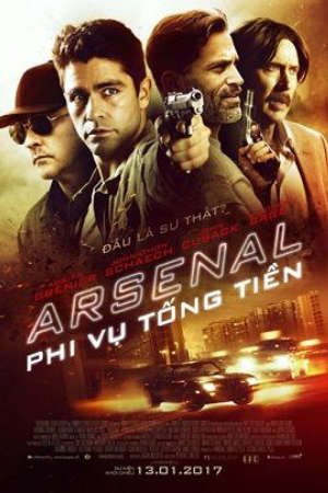 Phi Vụ Tống Tiền Thuyết Minh - Arsenal