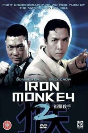 Thiết Hầu Tử 2 Thuyết Minh - Iron Monkey 2