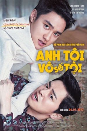 Anh Tôi Vô Số Tội Thuyết Minh - My Annoying Brother